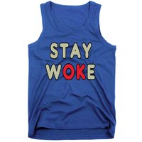 Stay Woke Gift Tank Top