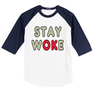 Stay Woke Gift Baseball Sleeve Shirt