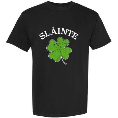 Slainte With Green Shamrock Clover For St Patricks Day Gift Garment-Dyed Heavyweight T-Shirt