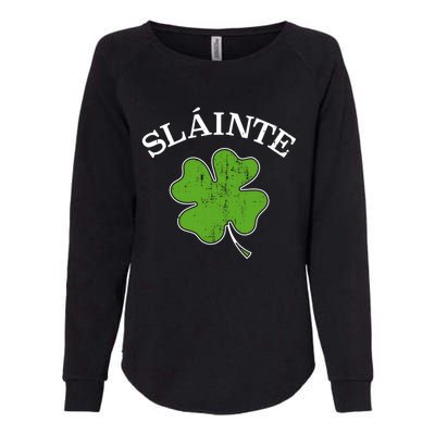 Slainte With Green Shamrock Clover For St Patricks Day Gift Womens California Wash Sweatshirt