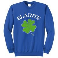 Slainte With Green Shamrock Clover For St Patricks Day Gift Sweatshirt