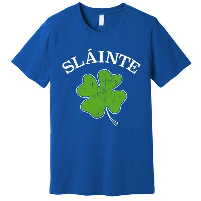 Slainte With Green Shamrock Clover For St Patricks Day Gift Premium T-Shirt