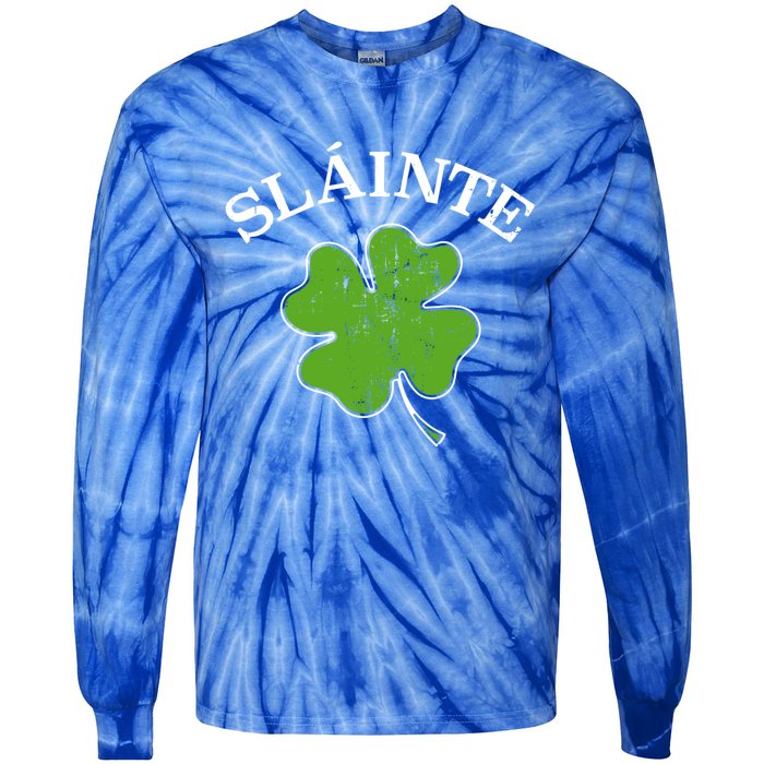 Slainte With Green Shamrock Clover For St Patricks Day Gift Tie-Dye Long Sleeve Shirt