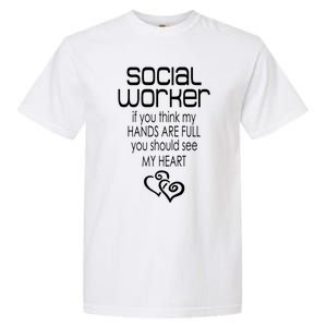 Social Worker Gift Social Work Month Gift Garment-Dyed Heavyweight T-Shirt