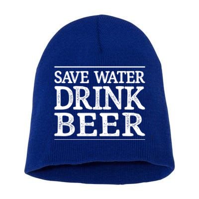 Save Water Gift Beer Gift Vintage Style Gift Short Acrylic Beanie