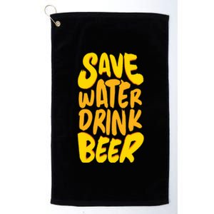 Save Water Gift Beer Gift Father's Day Pils Saying Gift Platinum Collection Golf Towel