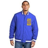 Save Water Gift Beer Gift Father's Day Pils Saying Gift Insulated Varsity Jacket