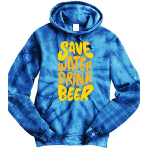 Save Water Gift Beer Gift Father's Day Pils Saying Gift Tie Dye Hoodie