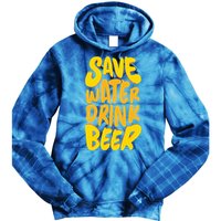 Save Water Gift Beer Gift Father's Day Pils Saying Gift Tie Dye Hoodie