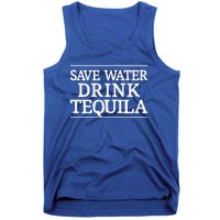 Save Water Gift Tequila Gift Vintage Style Gift Cute Gift Tank Top