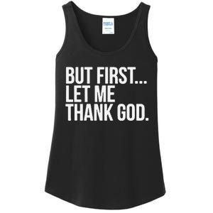 Start With Gratitude But First Let Me Thank God Ladies Essential Tank