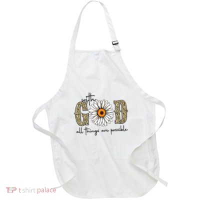 Sunflower With God All Things Are Possible Full-Length Apron With Pockets