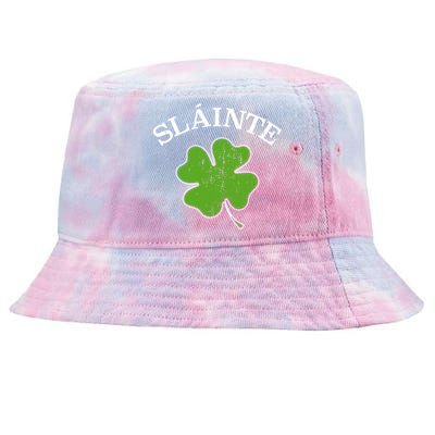 Slainte With Green Shamrock Clover For St Patricks Day Gift Tie-Dyed Bucket Hat