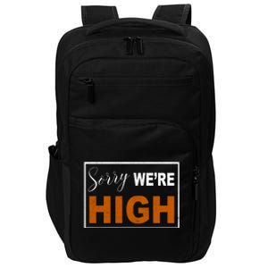 Sorry Were High Impact Tech Backpack