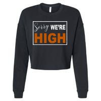 Sorry Were High Cropped Pullover Crew