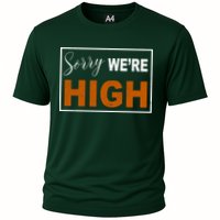 Sorry Were High Cooling Performance Crew T-Shirt