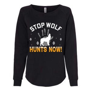 Stop Wolf Hunts Now Great Gift Womens California Wash Sweatshirt