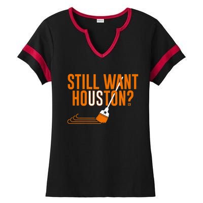 Still Want Houston Houston Baseball Ladies Halftime Notch Neck Tee