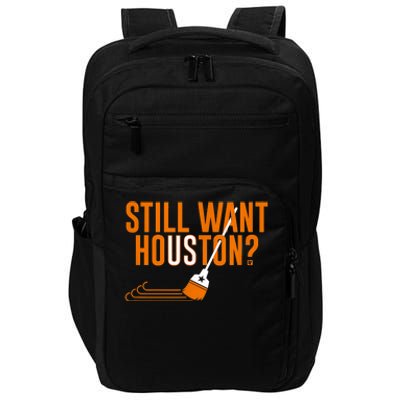 Still Want Houston Houston Baseball Impact Tech Backpack