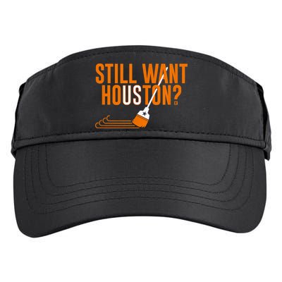 Still Want Houston Houston Baseball Adult Drive Performance Visor