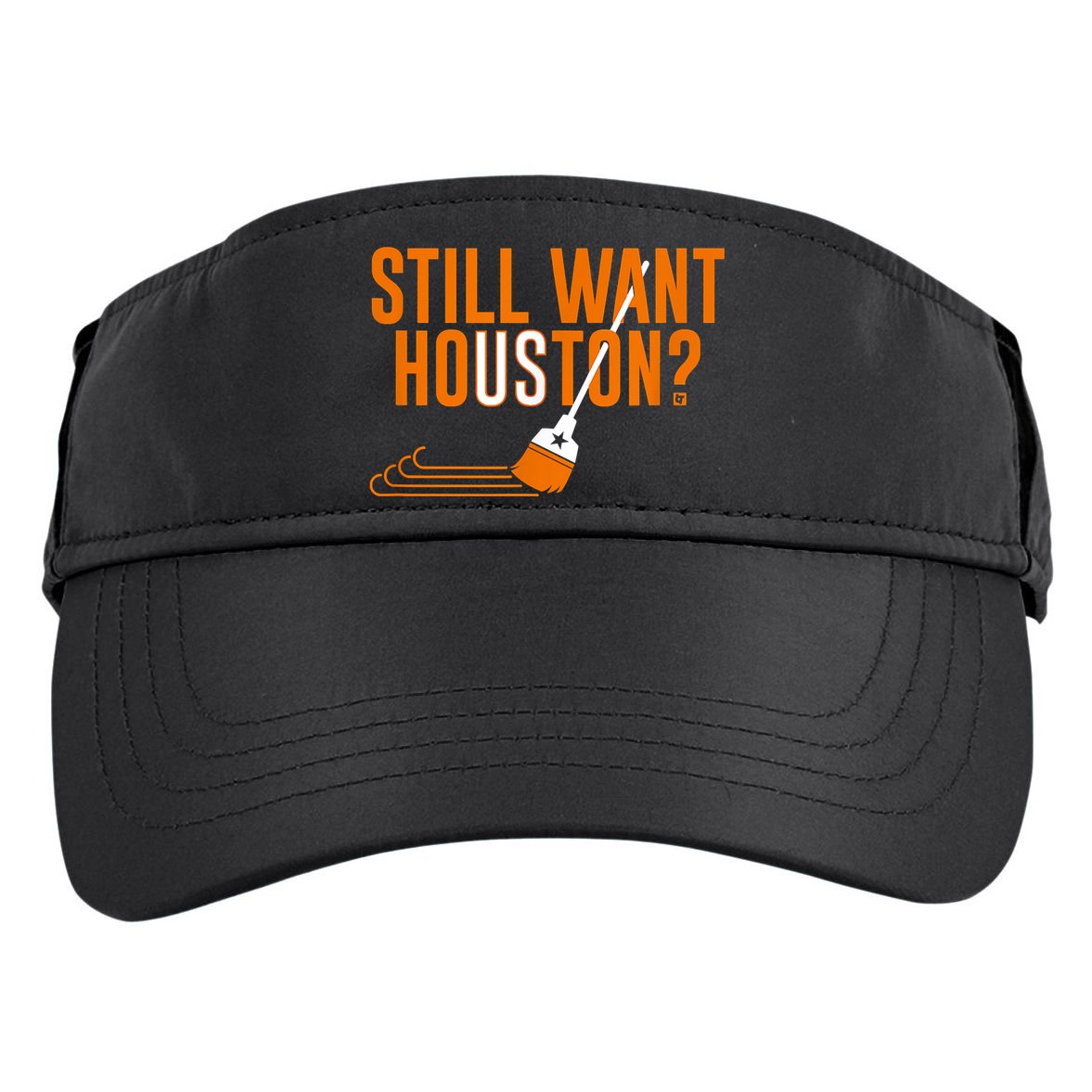 Still Want Houston Houston Baseball Adult Drive Performance Visor