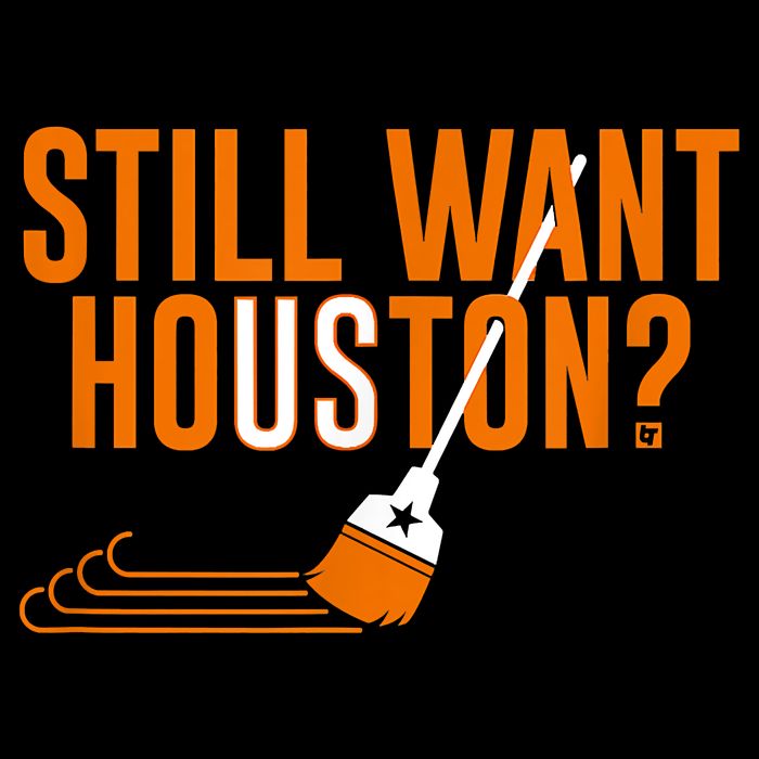 Still Want Houston Houston Baseball Womens T-Shirt