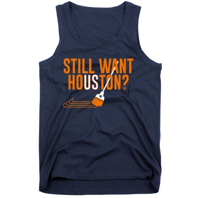 Still Want Houston Houston Baseball Tank Top