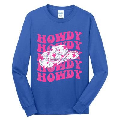 Southern Western Howdy Girl Country Rodeo Pink Cowgirl Retro Tall Long Sleeve T-Shirt