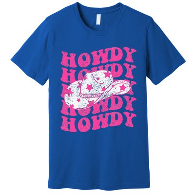 Southern Western Howdy Girl Country Rodeo Pink Cowgirl Retro Premium T-Shirt