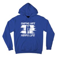 Surfing Wife Happy Life Beach Sup Longboard Summer Surfer Meaningful Gift Hoodie