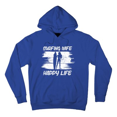 Surfing Wife Happy Life Beach Sup Longboard Summer Surfer Meaningful Gift Hoodie