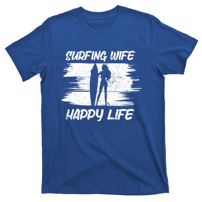 Surfing Wife Happy Life Beach Sup Longboard Summer Surfer Meaningful Gift T-Shirt