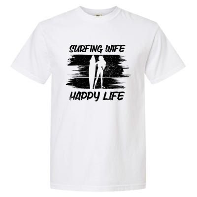 Surfing Wife Happy Life Beach Sup Longboard Summer Surfer Meaningful Gift Garment-Dyed Heavyweight T-Shirt