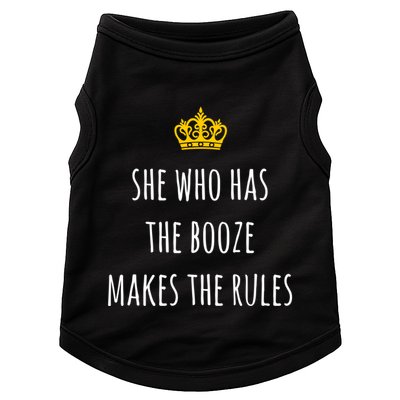 She Who Has The Booze Makes The Rules Funny Bartender Gift Doggie Tank