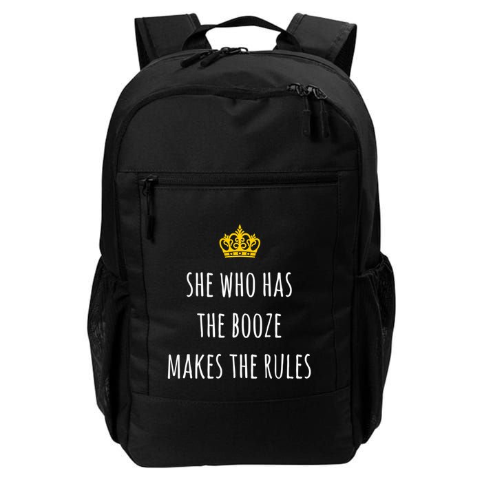 She Who Has The Booze Makes The Rules Funny Bartender Gift Backpack