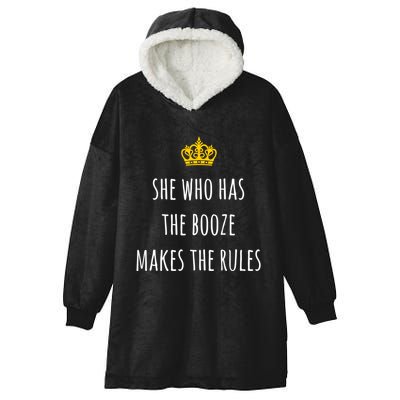 She Who Has The Booze Makes The Rules Funny Bartender Gift Hooded Wearable Blanket