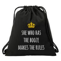 She Who Has The Booze Makes The Rules Funny Bartender Gift Drawstring Bag