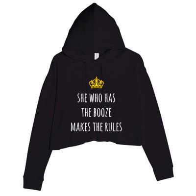 She Who Has The Booze Makes The Rules Funny Bartender Gift Crop Fleece Hoodie