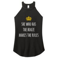 She Who Has The Booze Makes The Rules Funny Bartender Gift Women's Perfect Tri Rocker Tank