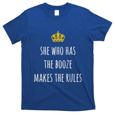 She Who Has The Booze Makes The Rules Funny Bartender Gift T-Shirt