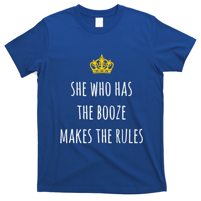 She Who Has The Booze Makes The Rules Funny Bartender Gift T-Shirt