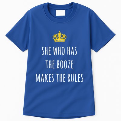 She Who Has The Booze Makes The Rules Funny Bartender Gift Tall T-Shirt