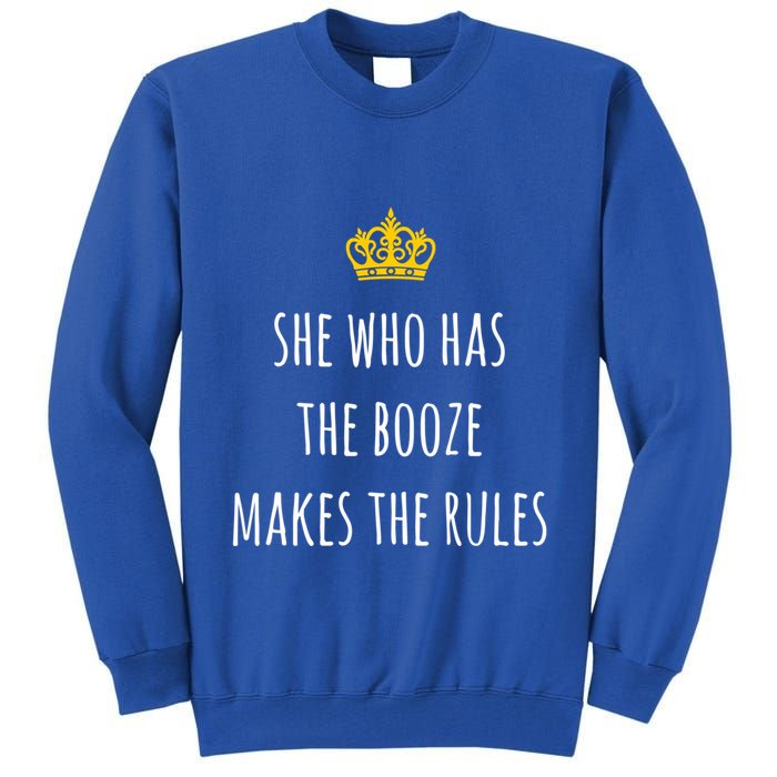 She Who Has The Booze Makes The Rules Funny Bartender Gift Tall Sweatshirt