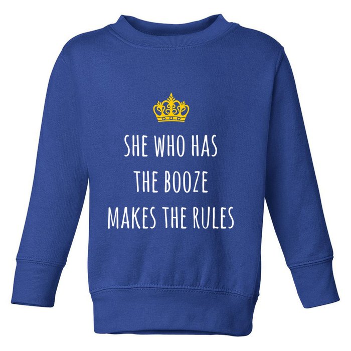 She Who Has The Booze Makes The Rules Funny Bartender Gift Toddler Sweatshirt