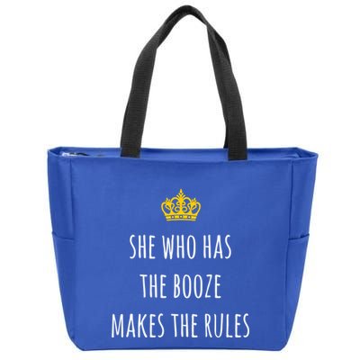 She Who Has The Booze Makes The Rules Funny Bartender Gift Zip Tote Bag