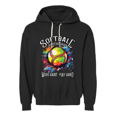 Softball Work Hard Play Hard Fastpitch Slowpitch Softball Garment-Dyed Fleece Hoodie