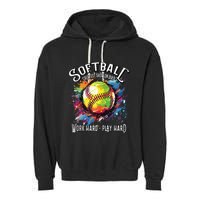 Softball Work Hard Play Hard Fastpitch Slowpitch Softball Garment-Dyed Fleece Hoodie