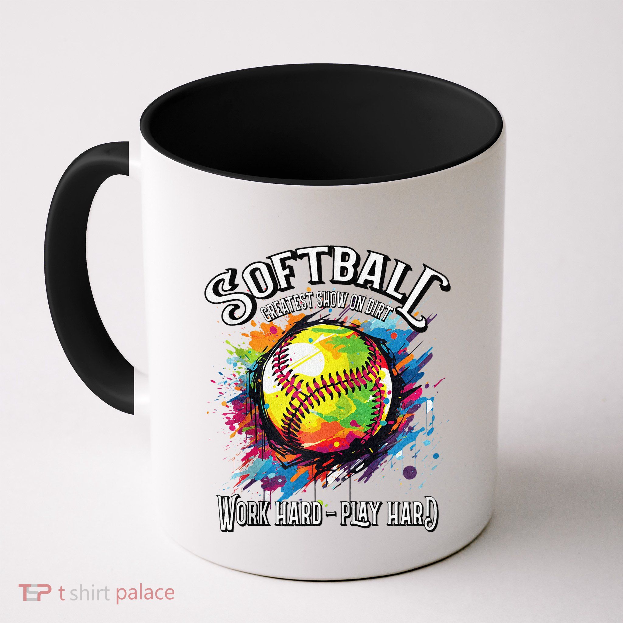 Softball Work Hard Play Hard Fastpitch Slowpitch Softball Mug
