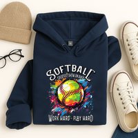 Softball Work Hard Play Hard Fastpitch Slowpitch Softball Hoodie