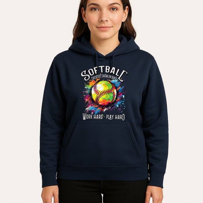 Softball Work Hard Play Hard Fastpitch Slowpitch Softball Hoodie